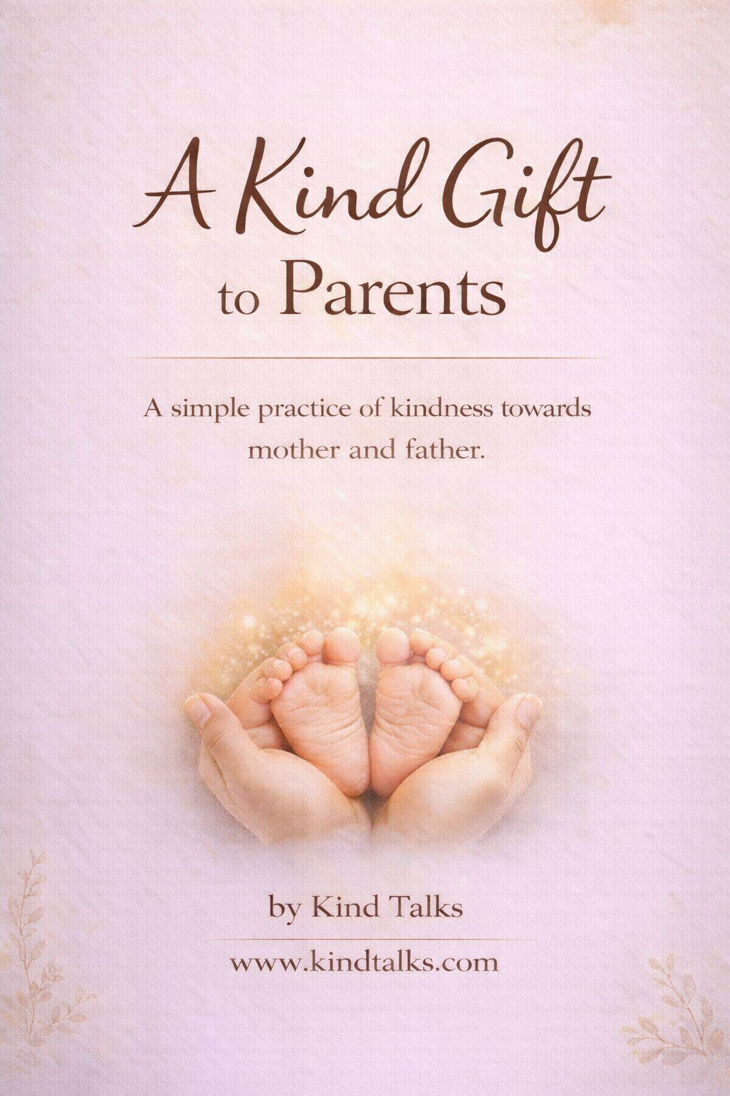 A Kind Gift to Parents